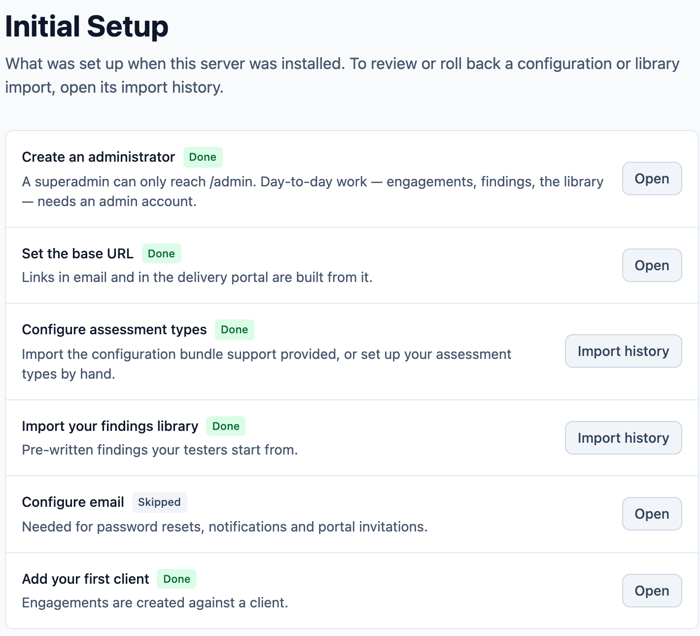 Neuron Initial Setup checklist showing create an administrator, set the base URL, configure assessment types, import your findings library, configure email and add your first client, each marked Done or Skipped